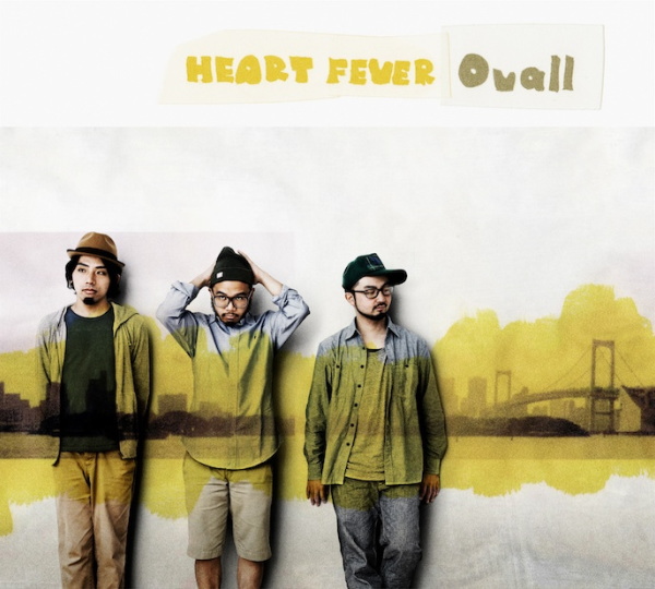 Ovall – Heart Fever