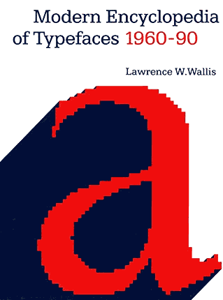 Modern Encyclopedia of Typefaces 1960-90