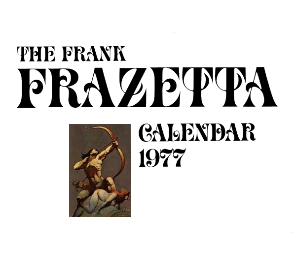 Frank Frazetta Calendar 1977